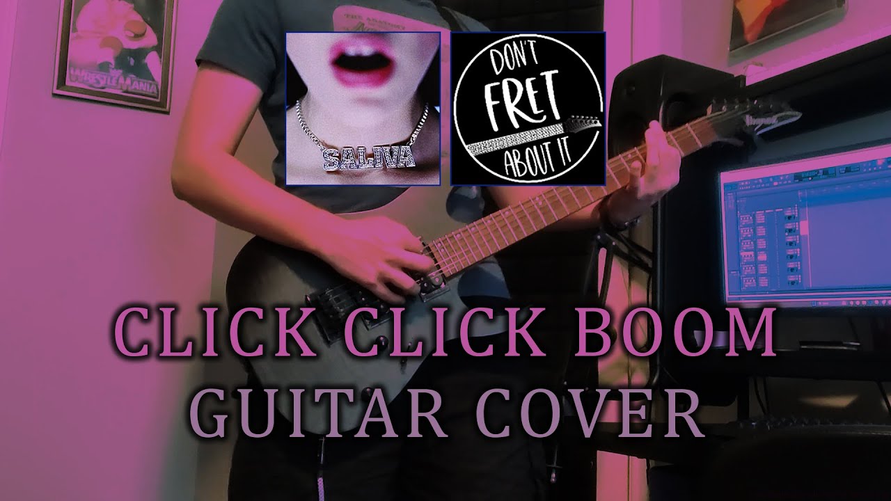 Click Click Boom - Saliva (Guitar Cover)