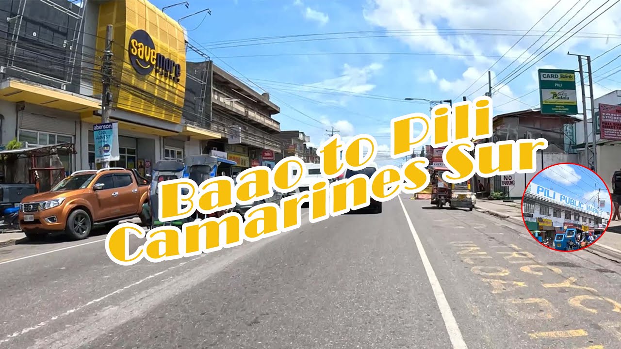 From Baao to Pili Camarines Sur