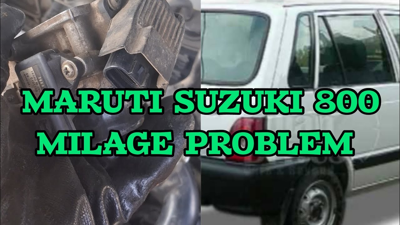 Maruti Suzuki 800 || Milage And Pickup Problem || Best Solution @Aasifsheikh9900