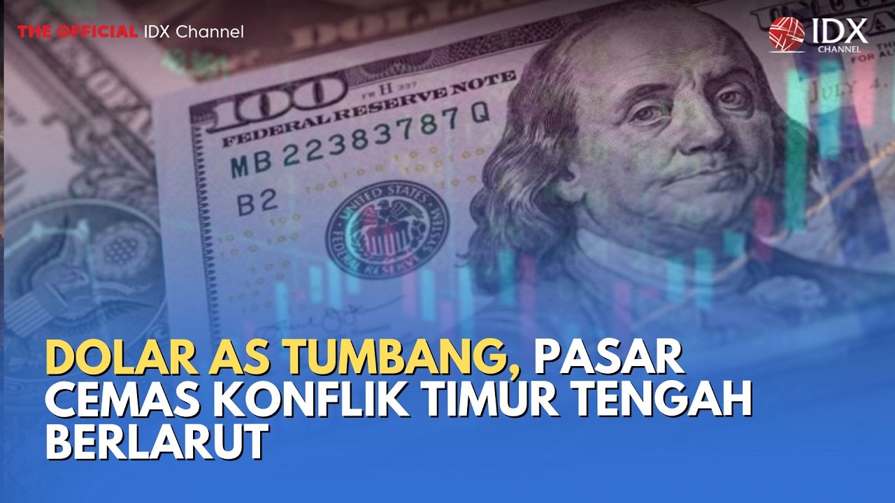 Dolar AS Tumbang, Pasar Cemas Konflik Timur Tengah Berlarut | MILENOMICS