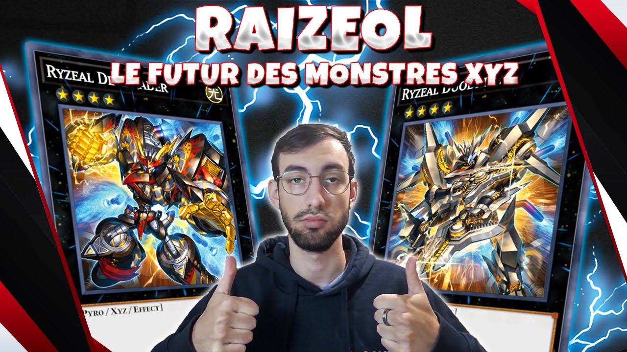 RAIZEOL : Le deck qui détruit tout en OCG - Explication, decklist et combo
