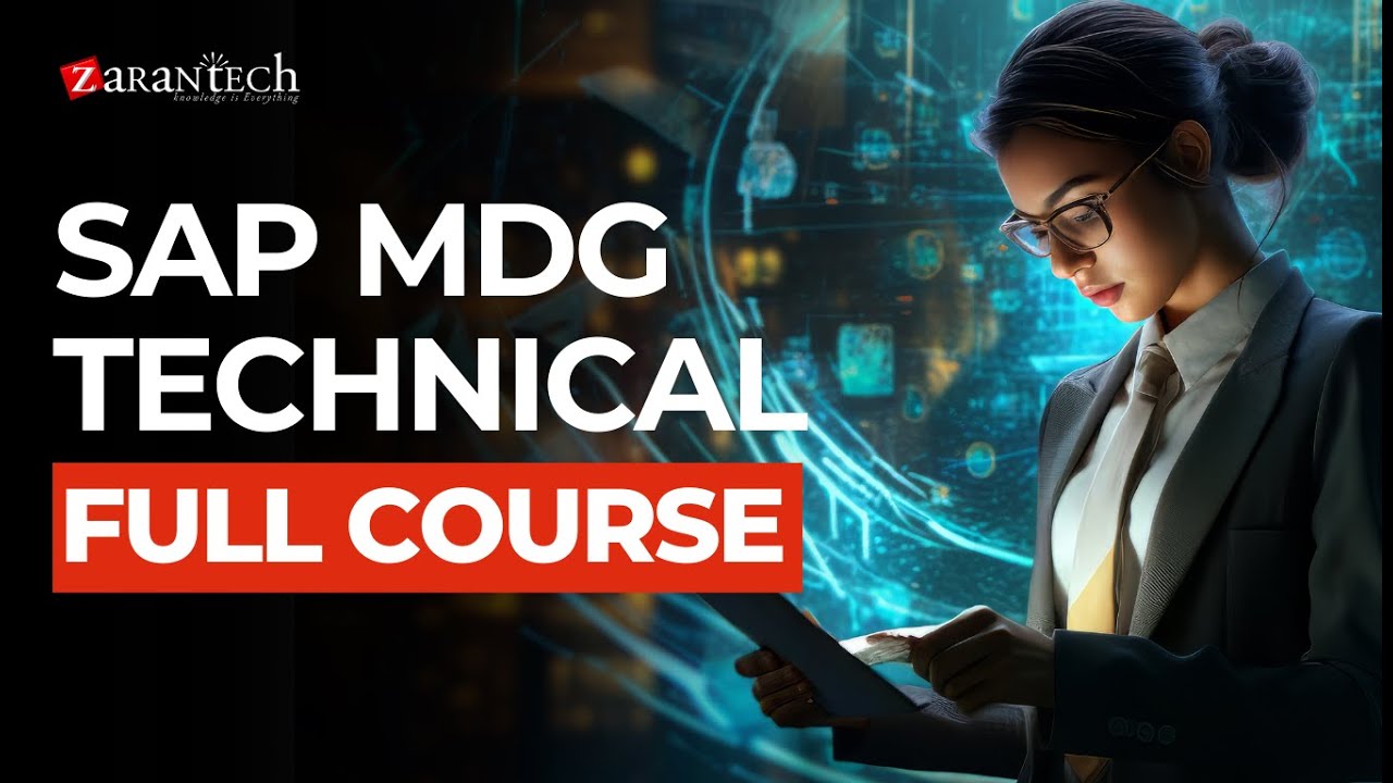 SAP MDG Technical Full Course | ZaranTech