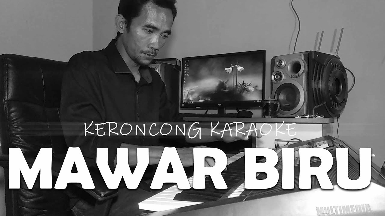 MAWAR BIRU versi KARAOKE LANGGAM KERONCONG