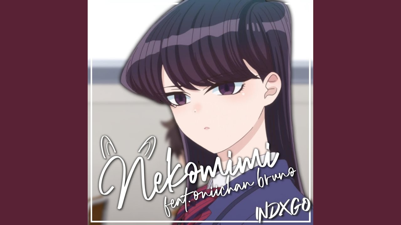 Nekomimi (feat. Oniichan Bruno)