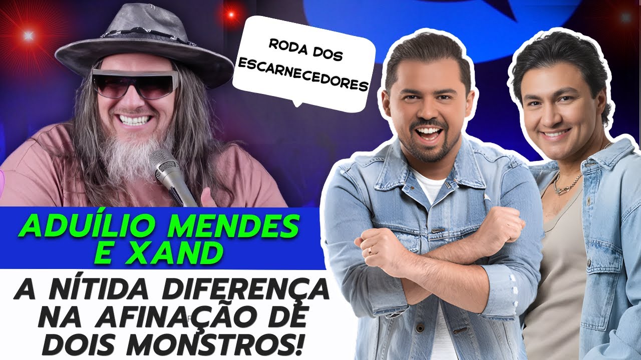 ADUÍLIO MENDES E XAND - By LEANDRO VOZ