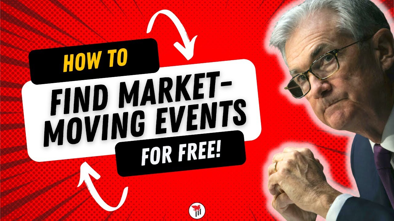 HOW TO TRACK MARKET MOVING EVENTS | FOMC, FED SPEAKERS, ECONOMIC DATA
