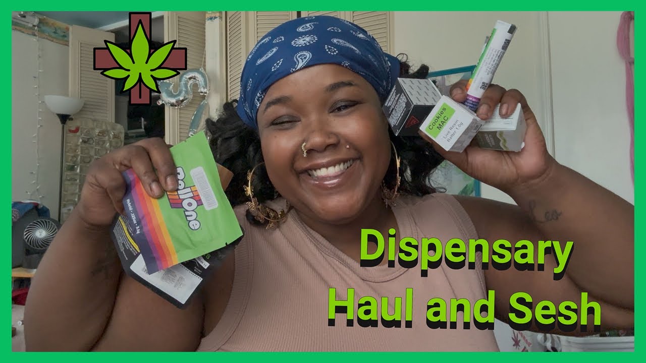 Dispensary Haul and Sesh with Me!! || $300 Worth of Products