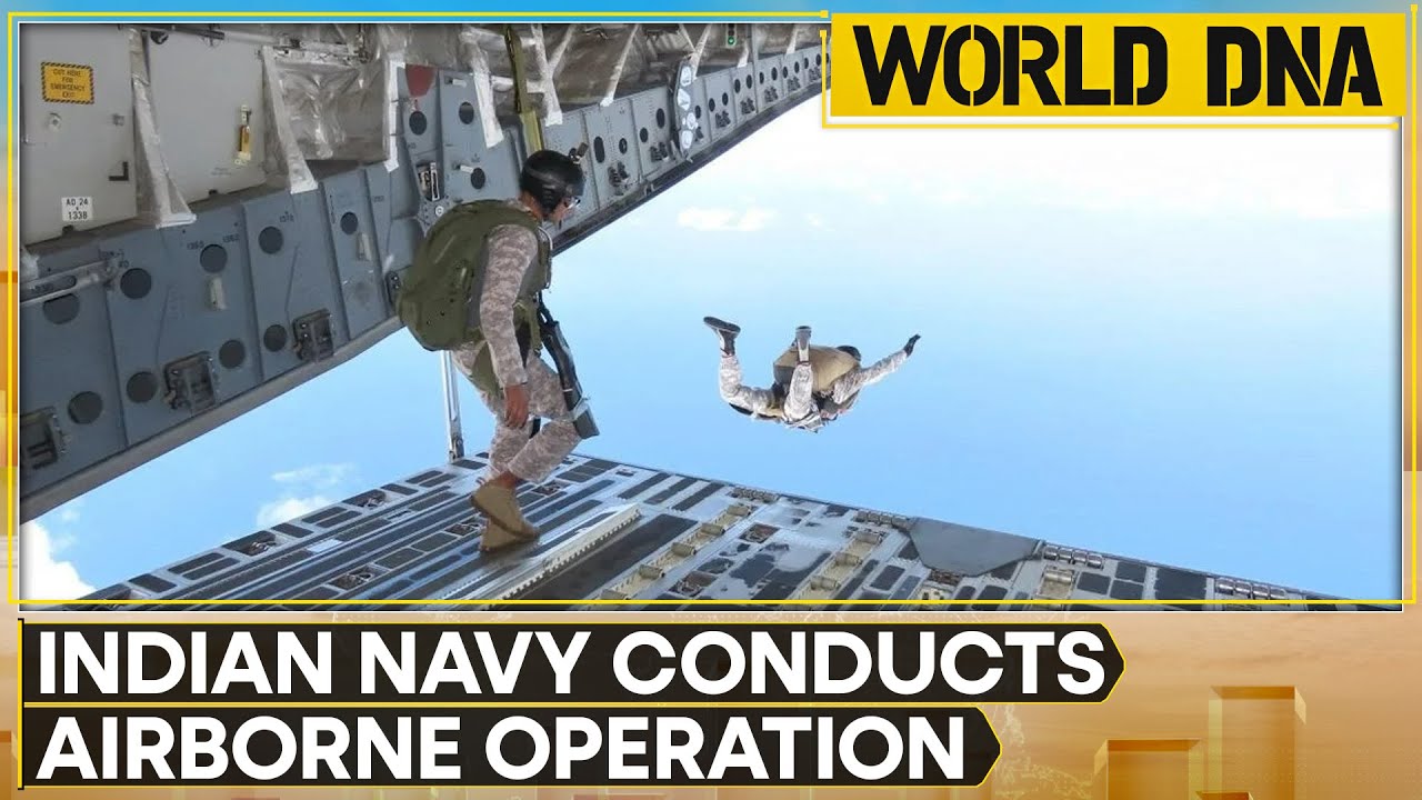 Indian Navy conducts airborne insertion operations over Arabian Sea | World DNA