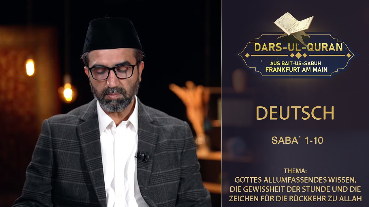 LIVE Dars-ul-Quran - Deutsch | Sabaʾ 1-10 | Folge 15