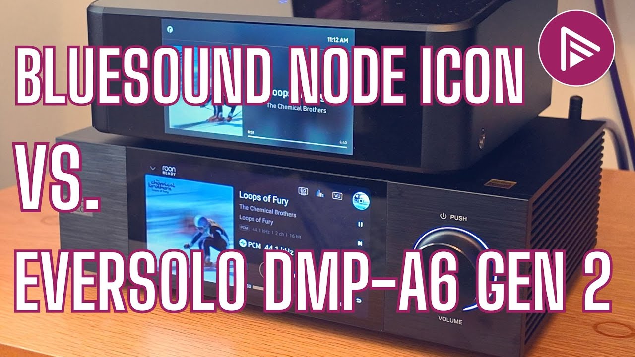 Eversolo DMP-A6 Gen 2 против Bluesound NODE ICON: что лучше?