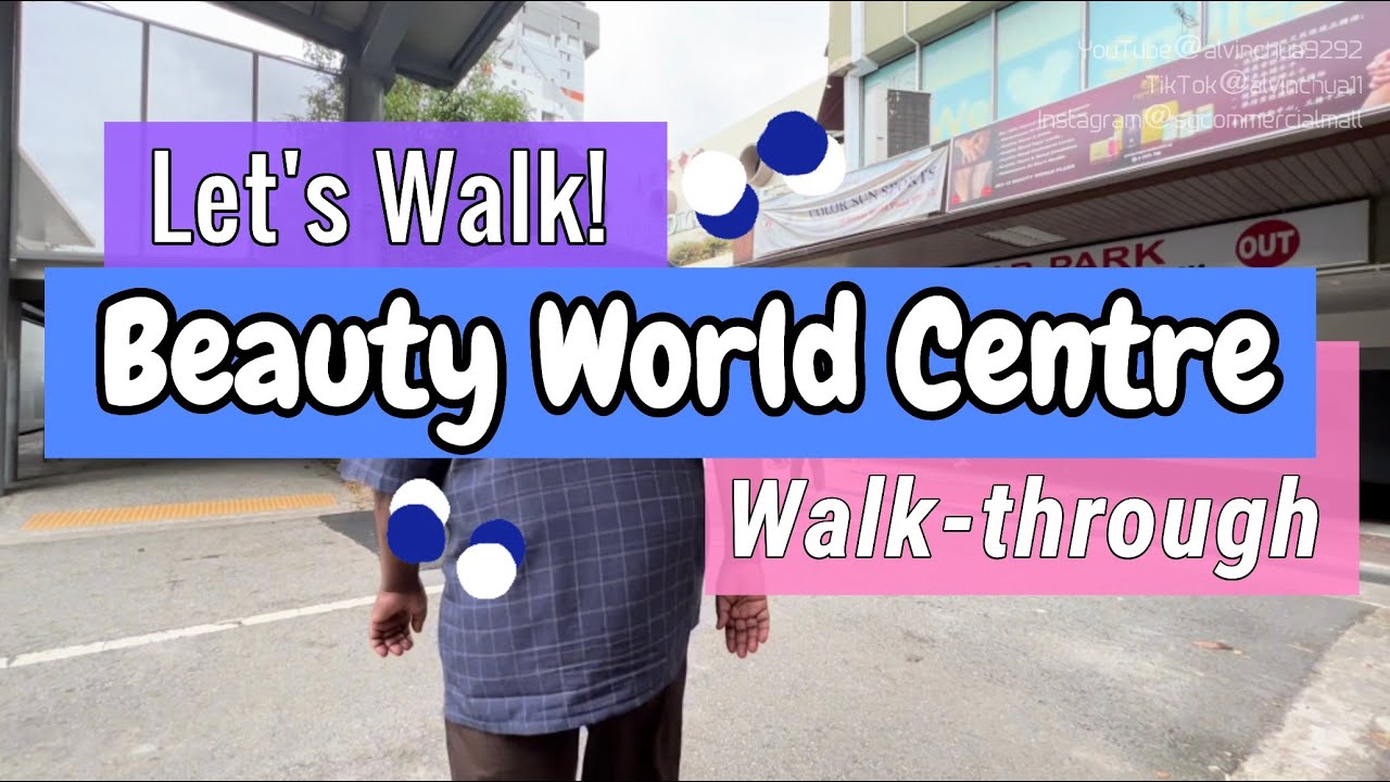 Let's Walk! Beauty World Centre Walk-through