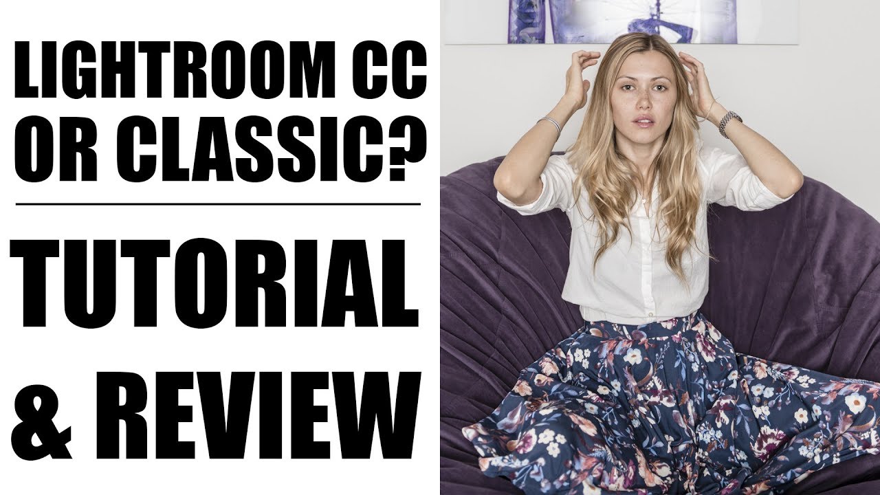 Lightroom CC Review and Tutorial