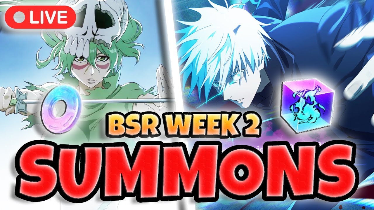 *LIVE* LOTS OF SUMMONS + WEEK OF BSR- Bleach Soul Resonance | JJKPP