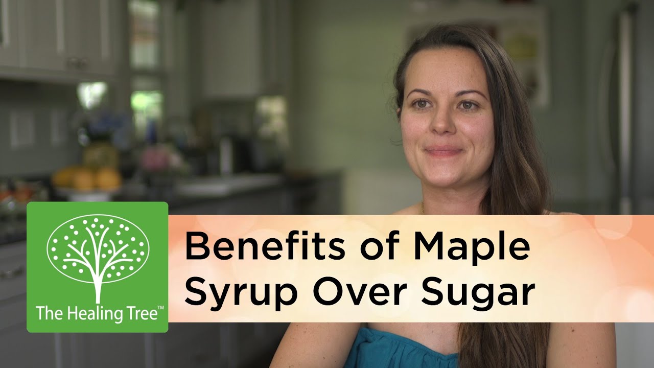 Benefits of Maple Syrup Over Sugar | The Healing Tree