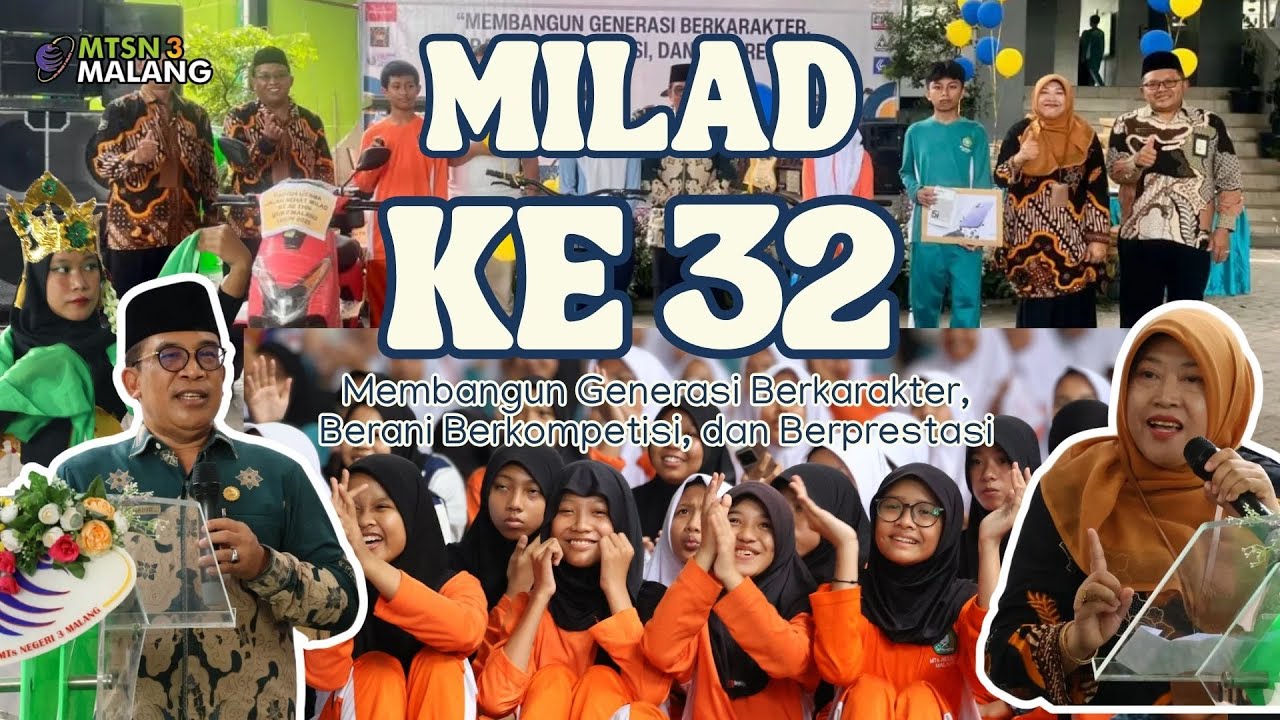 Tiada Hari Tanpa Prestasi, MTsN 3 Malang Rayakan Milad ke-32 dengan Semangat Cinta dan Kolaborasi