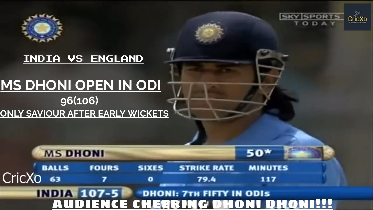 MS Dhoni as an Opener - 96 off 106 vs England