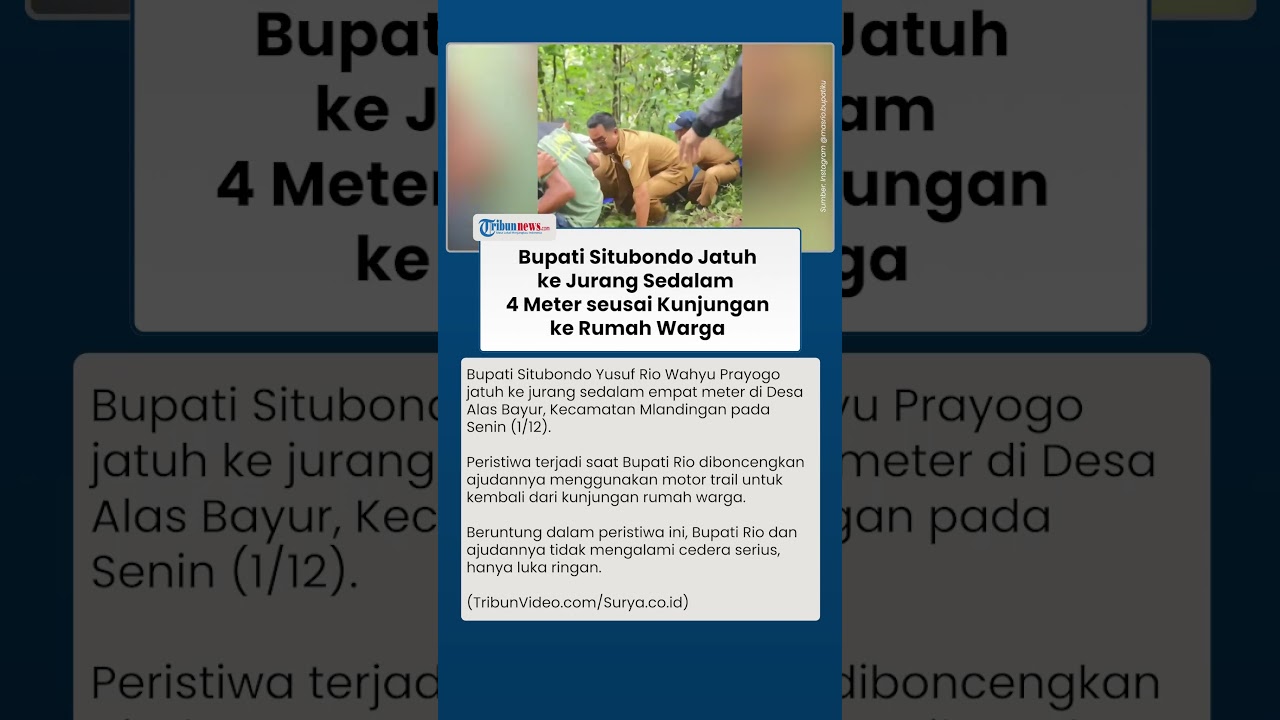 Momen Bupati Situbondo Jatuh ke Jurang saat Bonceng Motor, Oleng saat Jalur Turunan