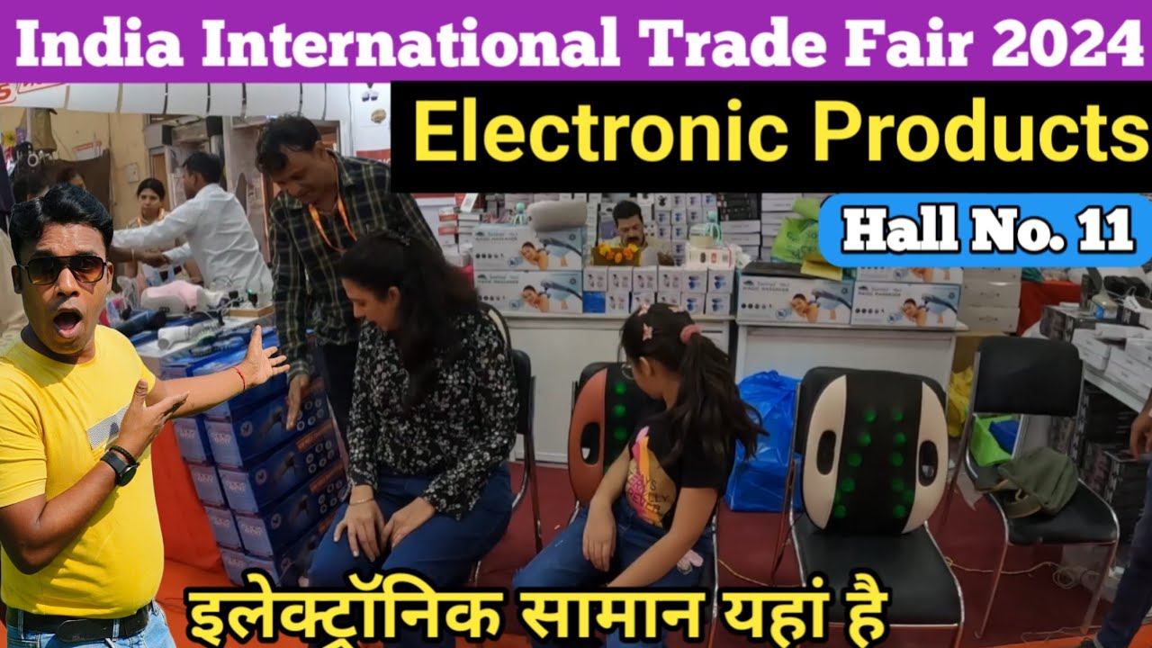 Trade fair 2024 Delhi | Electronic Products in Trade fair 2024 Delhi | Trade fair  2024 | IITF 2024