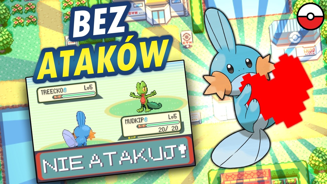 Czy przejdę Pokemon Emerald BEZ ATAKOWANIA?