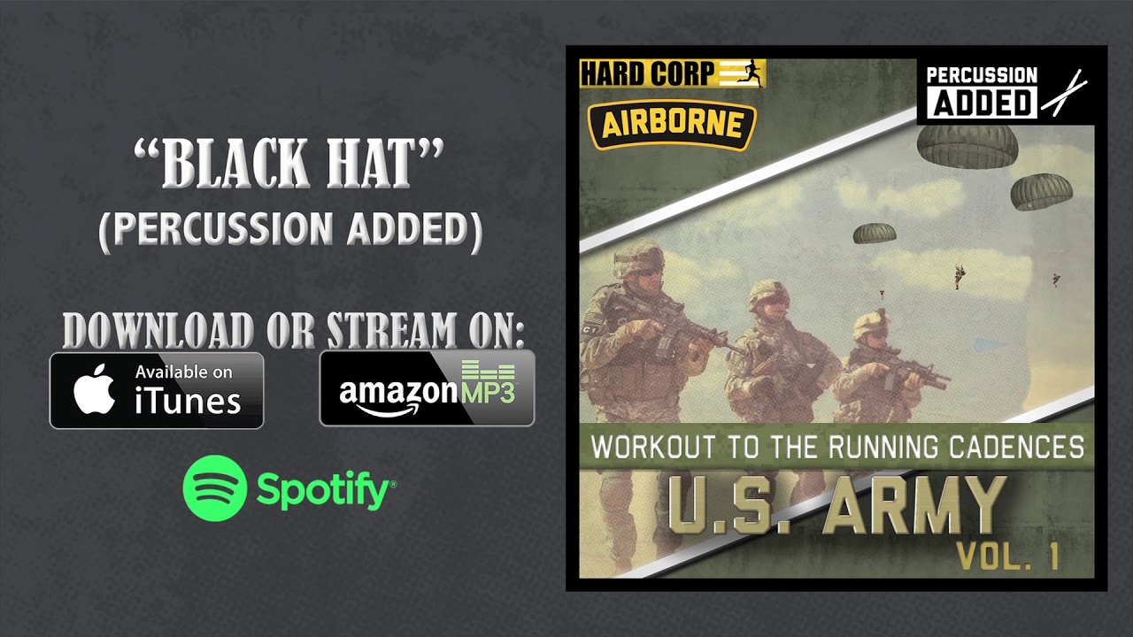 Black Hat (Airborne Cadence w/ Percussion)