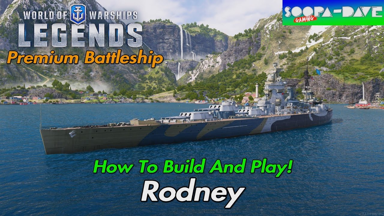 Rodney World Of Warships Legends Guide