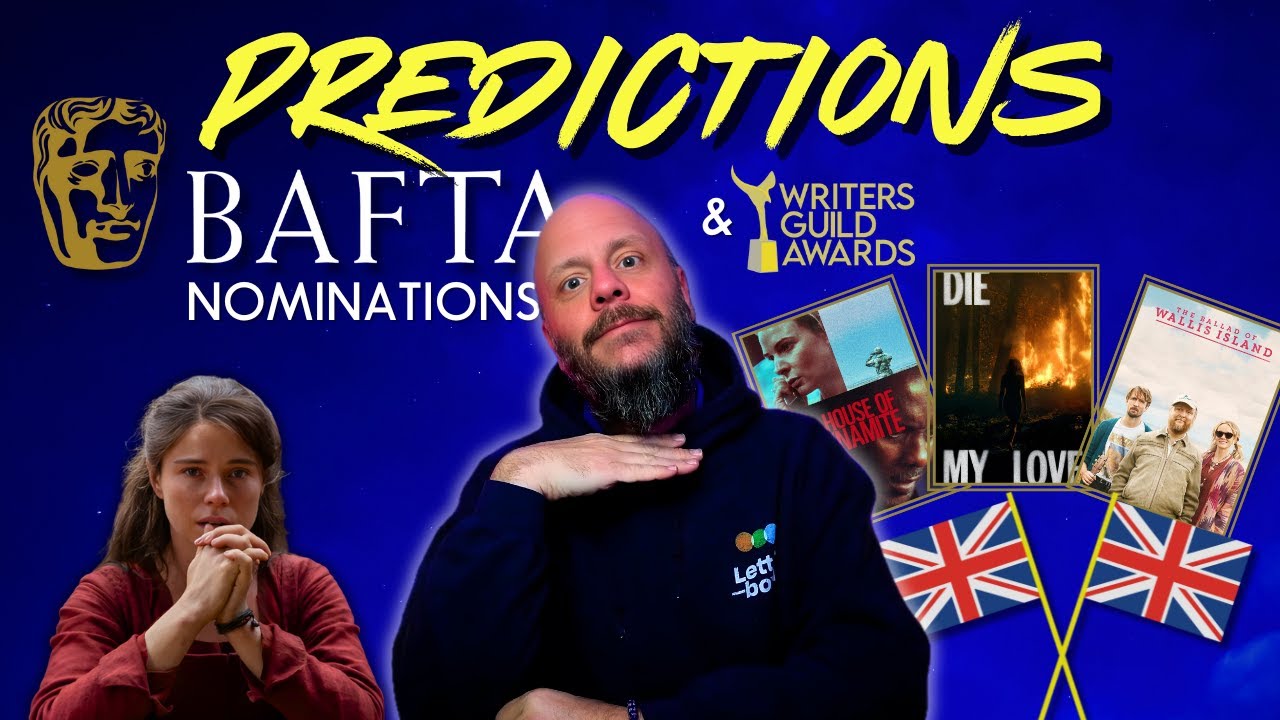 BAFTA & WGA Predictions | Nominations | 2025/2026 Awards Season