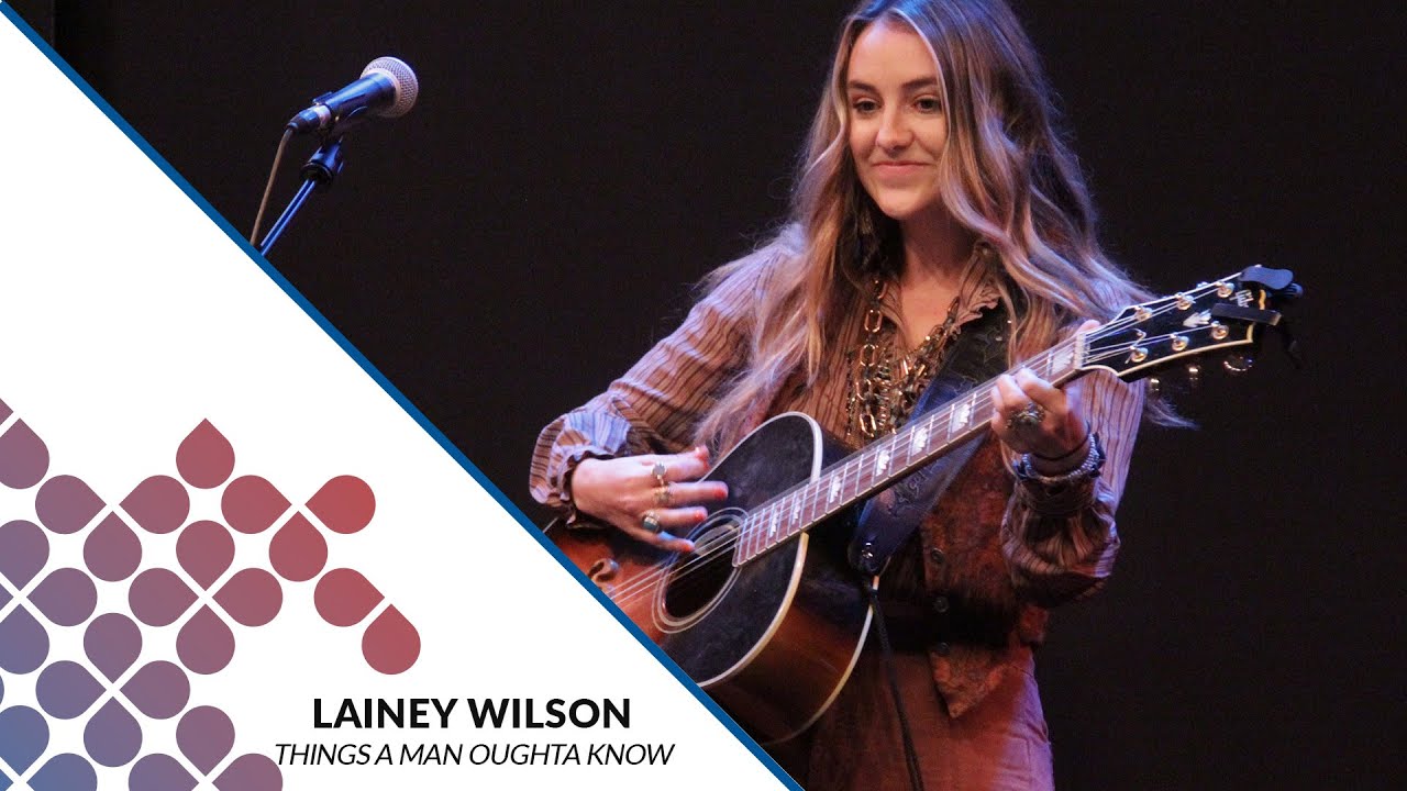 Lainey Wilson - Things A Man Oughta Know