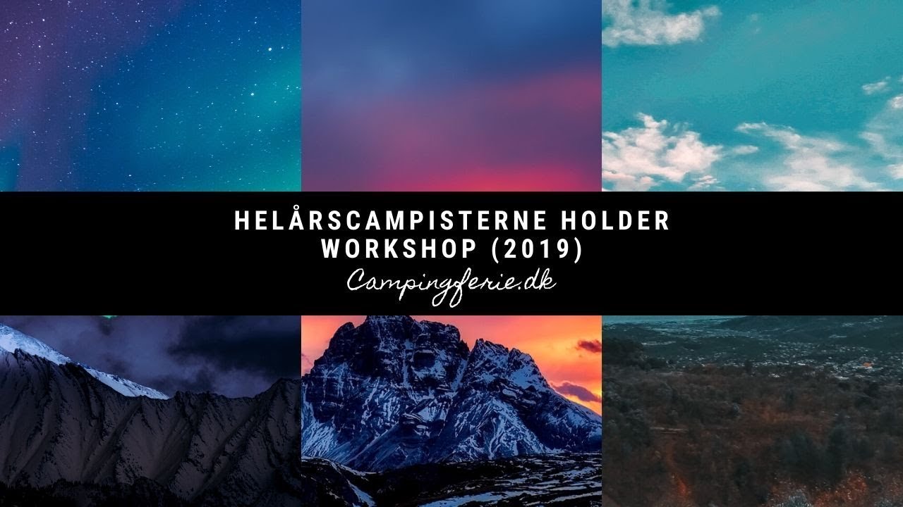 Helårscampisterne holder workshop (2019)