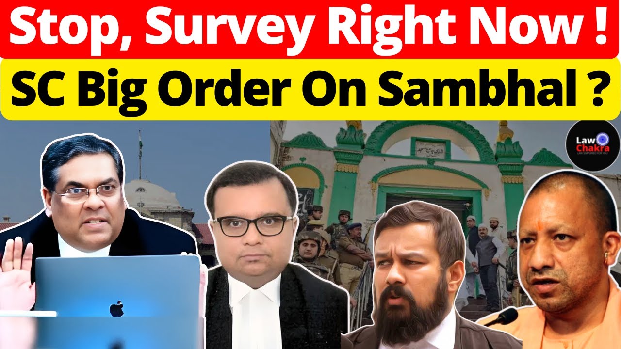 Stop, Won&rsquo;t Permit Now!  SC Pass Big Order On Sambhal? #lawchakra #supremecourtofindia #legal