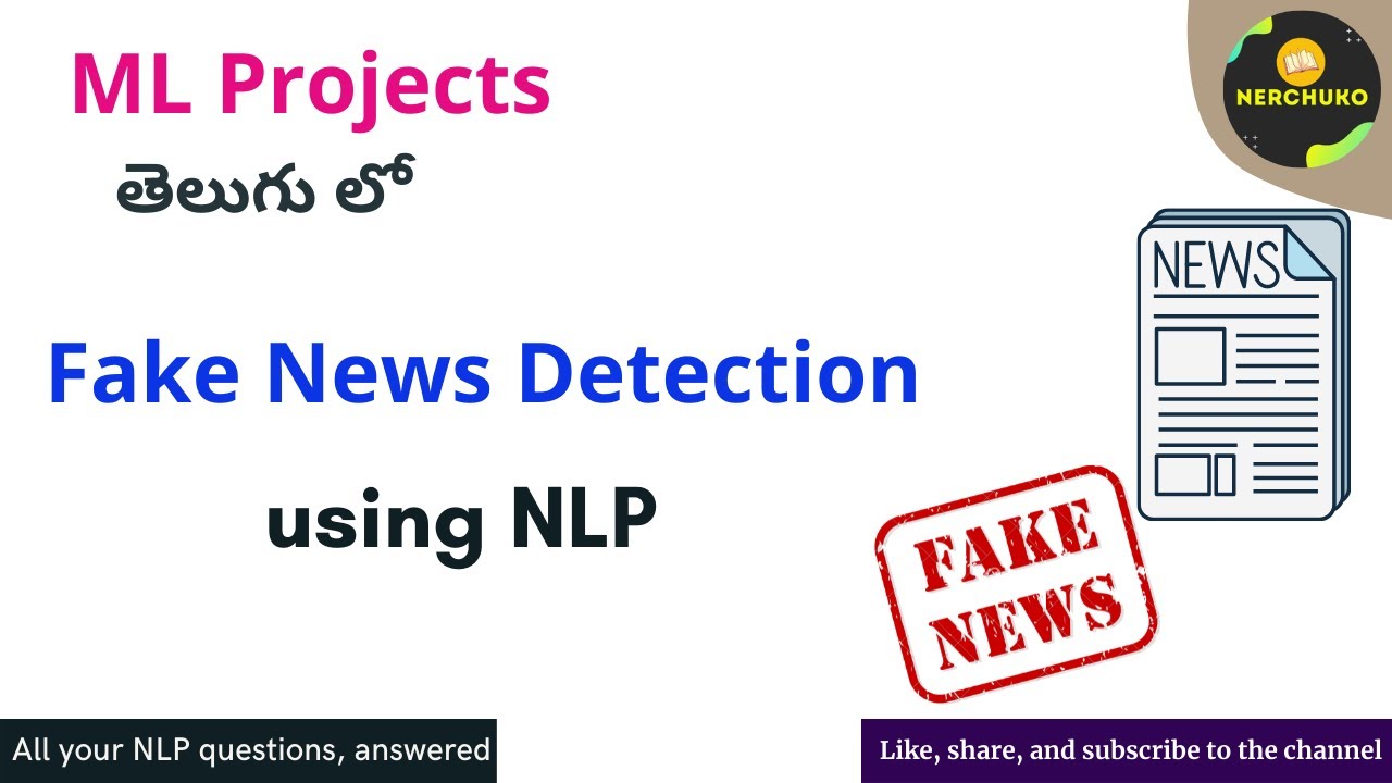 Fake News Detection using NLP in Telugu || Machine Learning in Telugu || Python Coding in Telugu