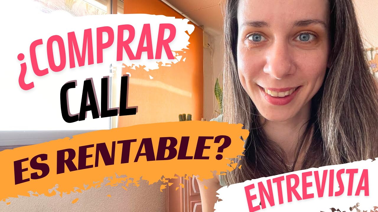 ¿Vale la pena Comprar CALL?