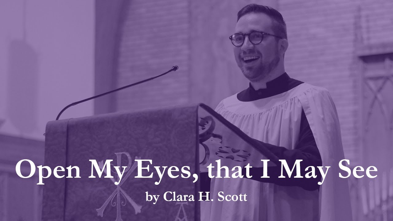 Open My Eyes, That I May See (No. 454, The United Methodist Hymnal)