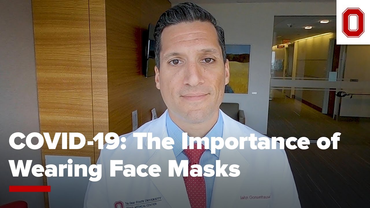 COVID-19: The Importance of Wearing Face Masks