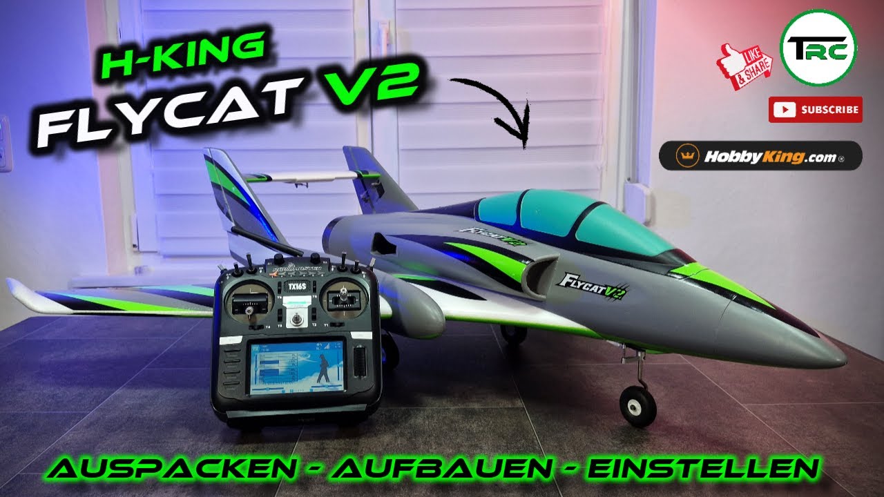 FlyCat V2 von HobbyKing - Auspacken | Aufbauen | Einstellen TX16s