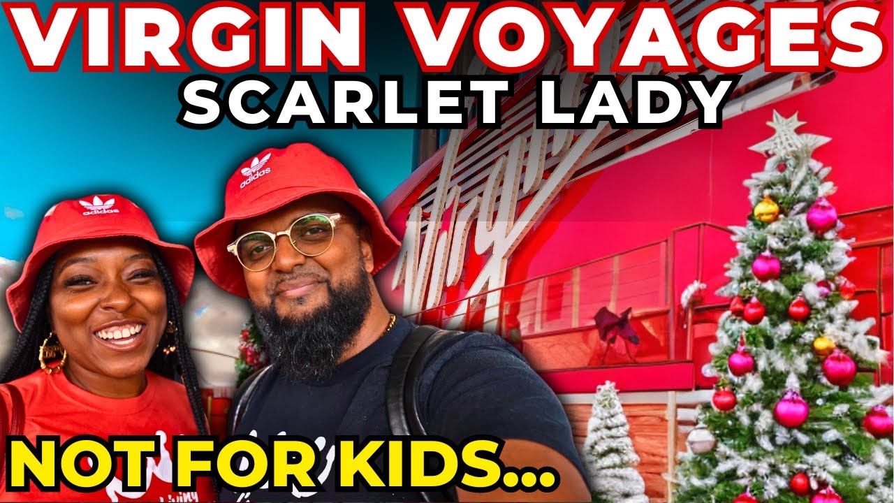 ADULT-ONLY Christmas Themed CRUISE SHIP!  [Virgin Voyages Scarlet Lady]