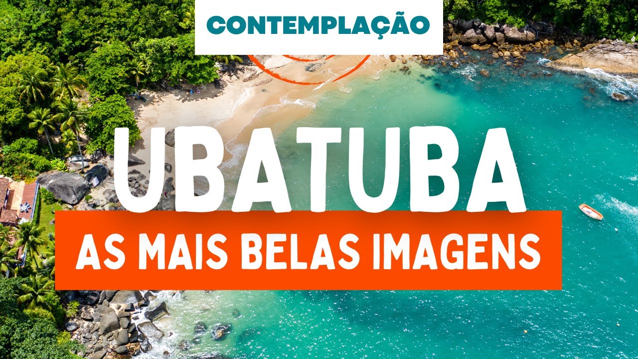 UBATUBA Praias, Ilhas, Cachoeiras, Mata Atlântica - veja belas imagens de Ubatuba em 4K.