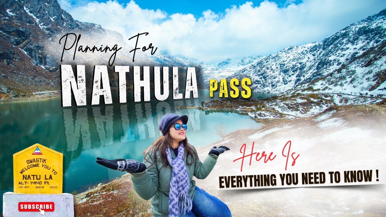 NATHULA PASS Full Tour Guide - East Sikkim Tourist Places, Permits, Changu Ropeway & Taxi