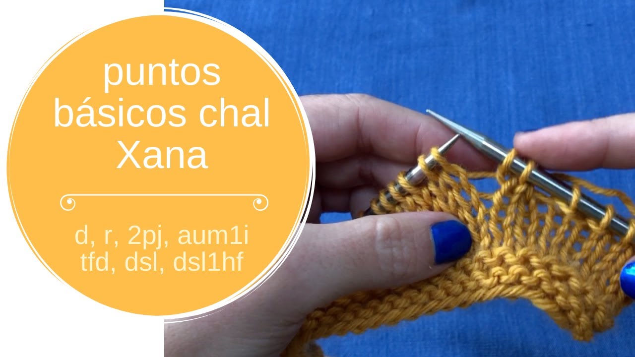 Puntos básico para el chal Xana (d, r, 2pj, aum1i, tfb, dsl, dsl1hf)
