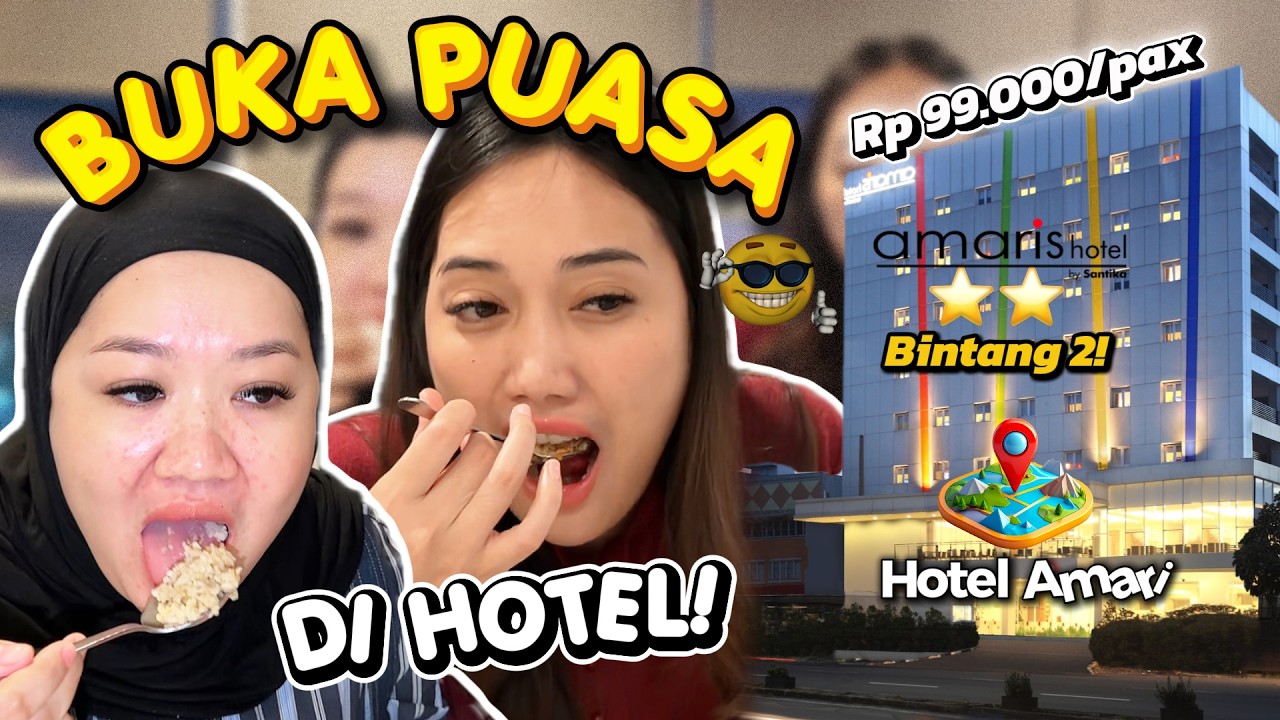 BUKA PUASA DI HOTEL BINTANG 2!! CUMA 99RIBU APAKAH LEBIH WORTH IT?
