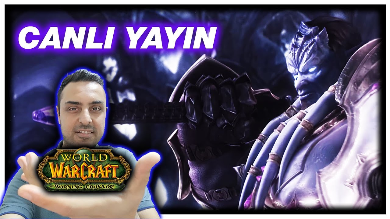 🔴Canlı Yayın - World Of Warcraft