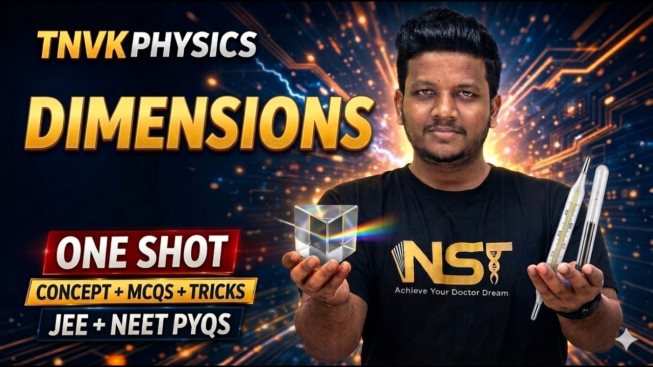 Dimensions 1 Shot-JEE+NEET MCQs + Tricks- NEET 2026 Physics NST TNVK Class 11 Physics | Tamil