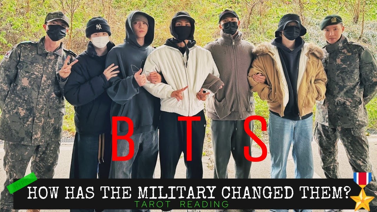 🎖️B T S🎖️HOW HAS THE MILITARY CHANGED THEM? All members + TIMESTAMPS #bts #tarot #kpop #btsarmy