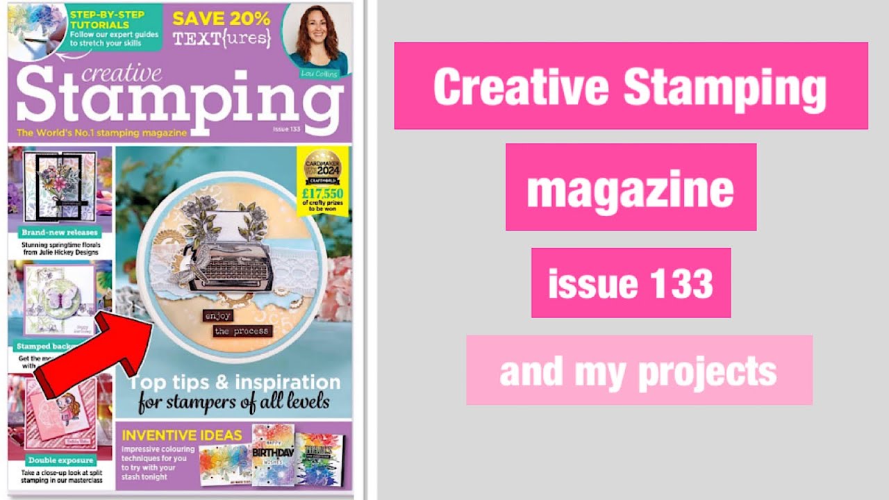 Creative Stamping magazine issue 133 and my projects @CraftStashcoukTV