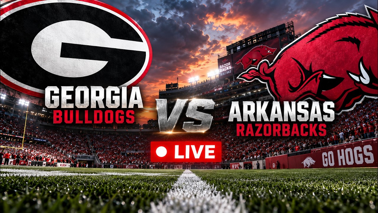 🔴 LIVE: Georgia Bulldogs VS Arkansas Razorbacks | College Football 2026