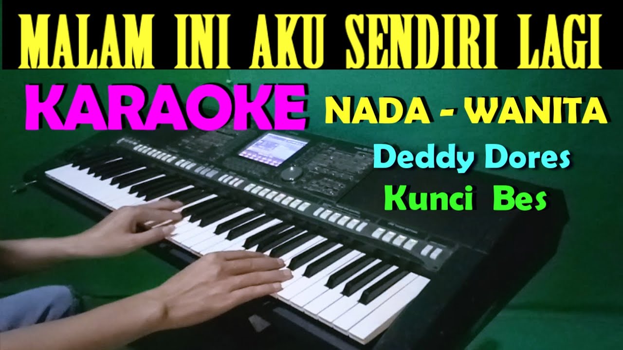 HANYA  KAU  DIHATIKU - KARAOKE Nada Wanita