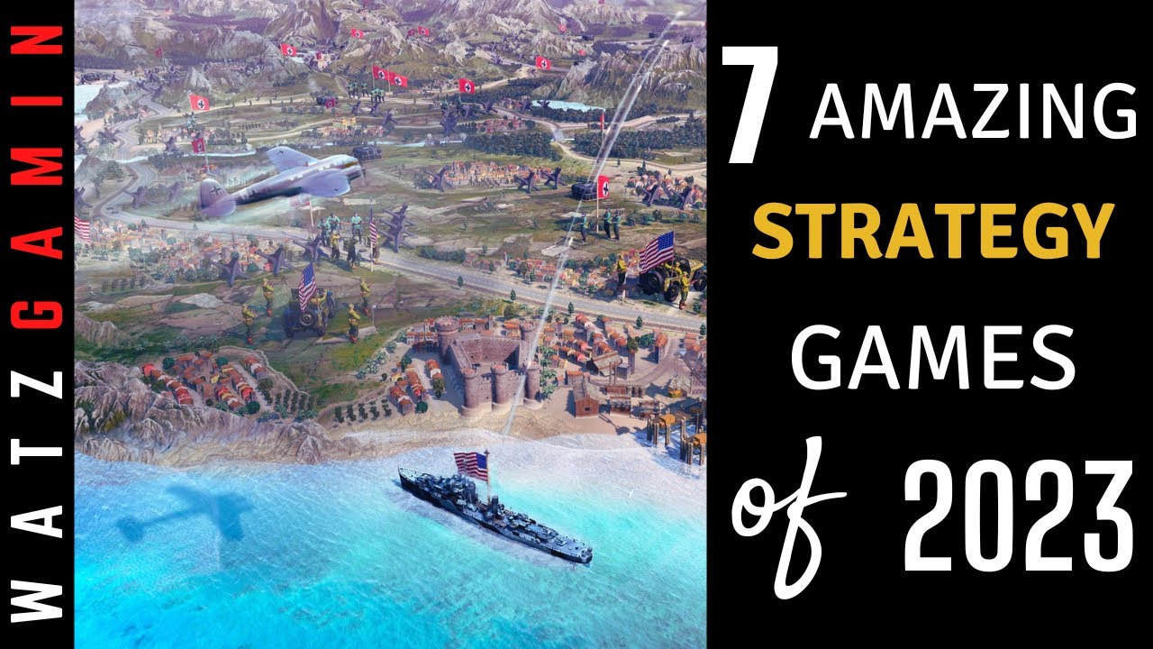 7 Amazing Strategy Games of 2023