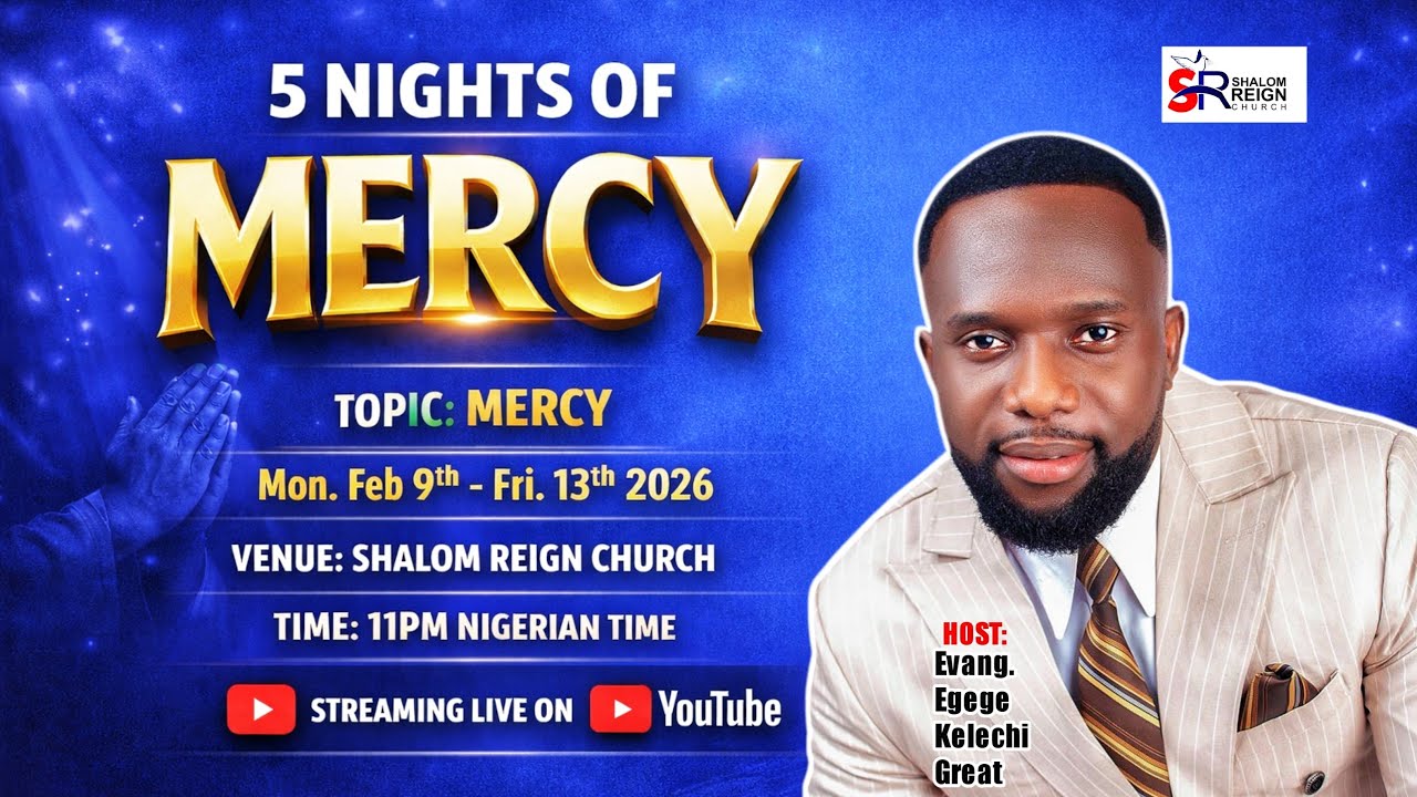 5 NIGHT OF MERCY BY EVANG EGEGE KELECHI GREAT.