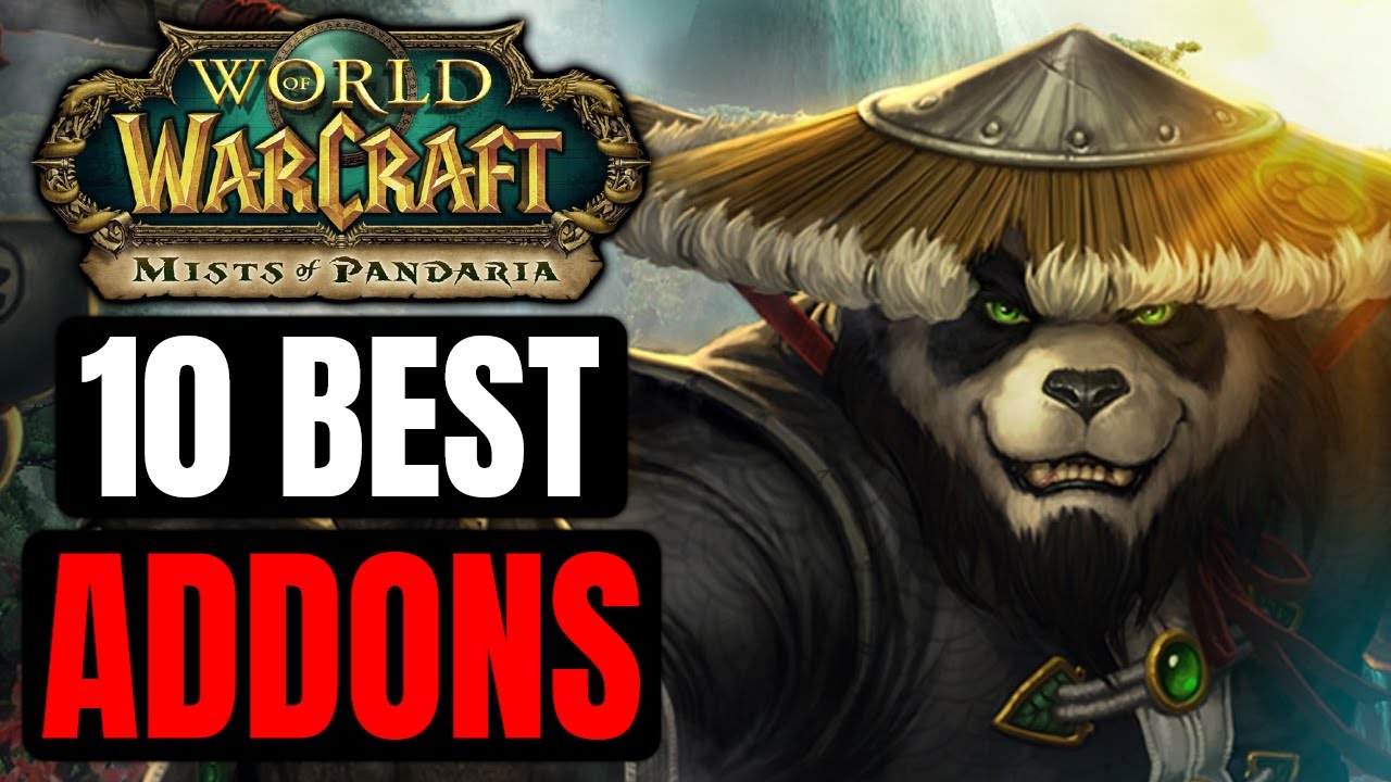 10 Best Addons for Mists of Pandaria Classic