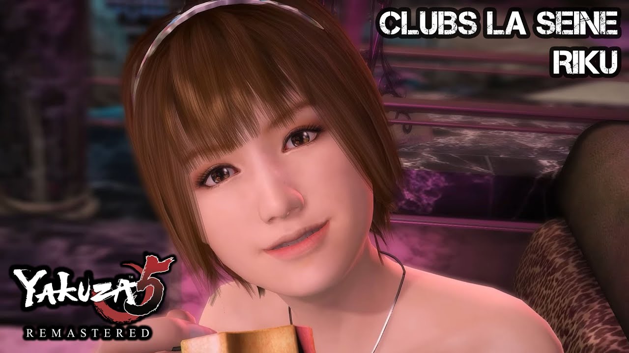 Yakuza 5 Remastered | Hostess 1 Clubs La Seine - Riku