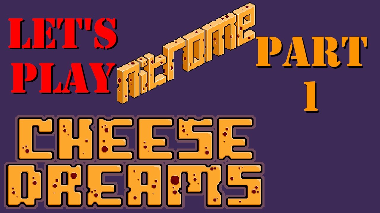 Let's Play Nitrome: Cheese Dreams Part 1